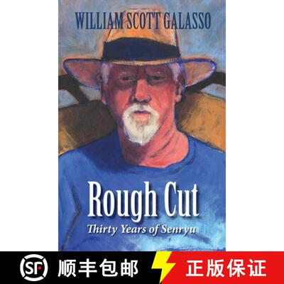 【3-4周达】Rough Cut: Thirty Years of Senryu [9781732752719]