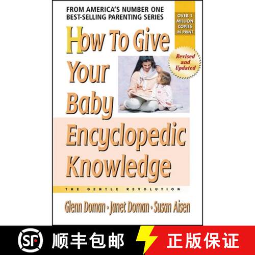 【3-4周达】How to Give Your Baby Encyclopedic Knowledge: The Gentle Revolution [9780757001826]