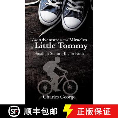 【3-4周达】The Adventures and Miracles of Little Tommy [9781498443814]