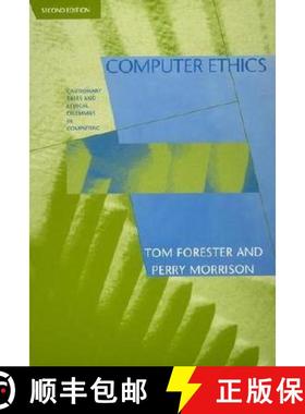 预订 Computer Ethics, second edition: Cautionary Tales and Ethical Dilemmas in Computing [9780262560733]