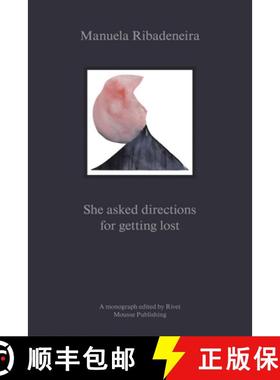 【3-4周达】Manuela Ribadeneira: She Asked Directions for Getting Lost [9788867494927]
