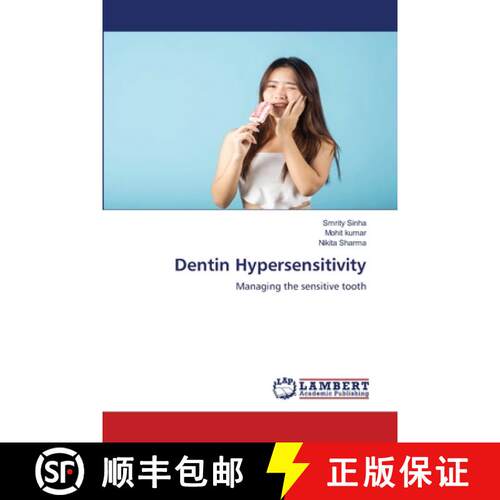 【3-4周达】Dentin Hypersensitivity: Managing the sensitive tooth (Aufl.) [9786207844111]