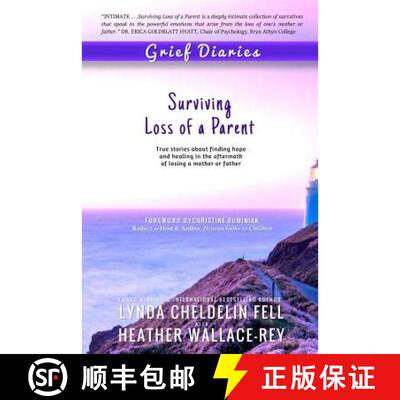 【3-4周达】Grief Diaries: Surviving Loss of a Parent [9781944328078]