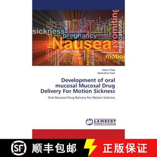 预订 Development of oral mucosal Mucosal Drug Delivery For Motion Sickness [9783844308808]