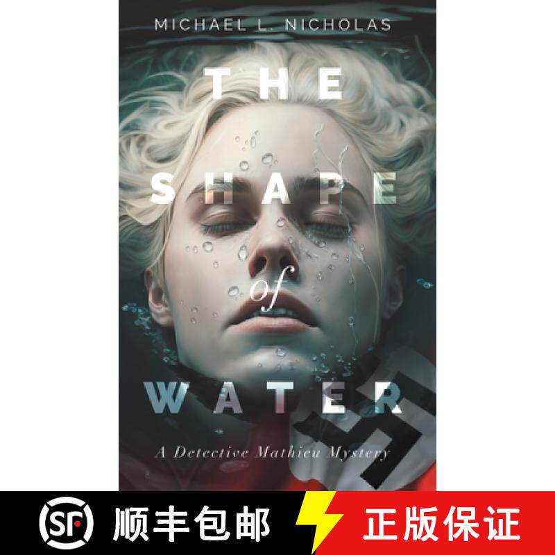 预订 The Shape of Water: A Detective Mathieu Mystery [9781665746496]