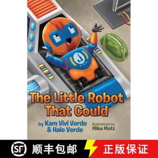 The Little Robot Could 4周达 That 9780578407791