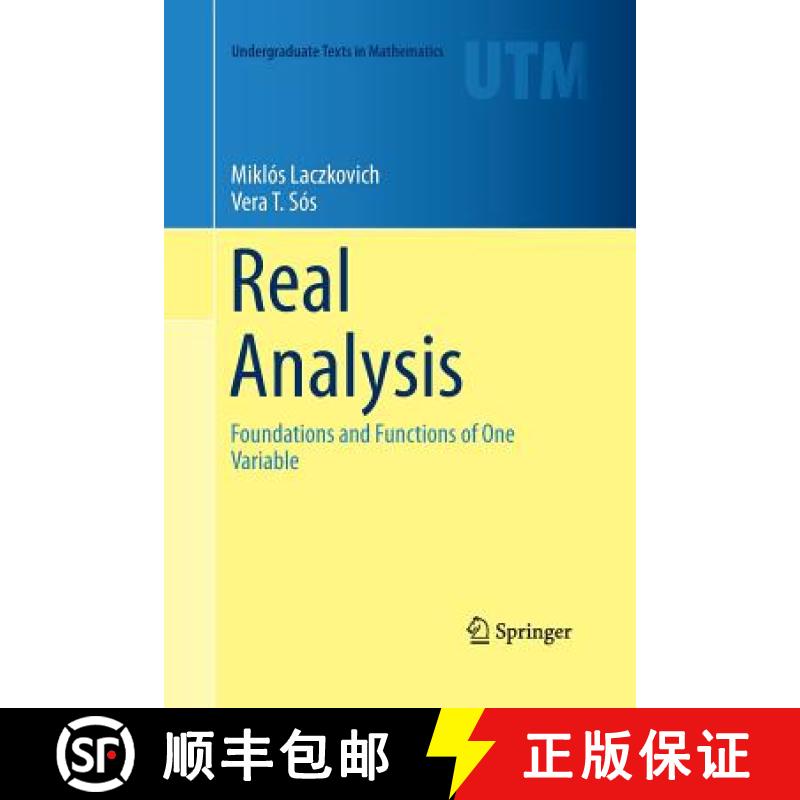 【3-4周达】Real Analysis : Foundations and Functions of One Variable [9781493942220]
