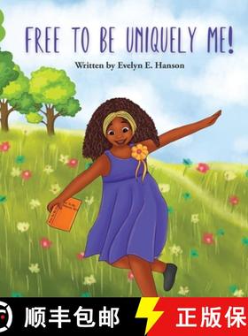 预订 Free To Be Uniquely Me! [9781736699201]