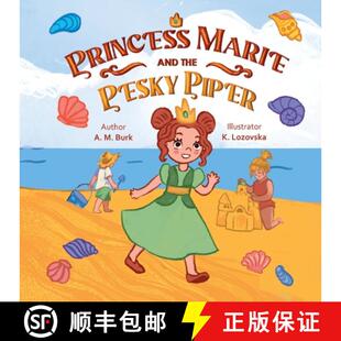 Princess Marie Piper 9798991058032 Pesky 3周达 the and