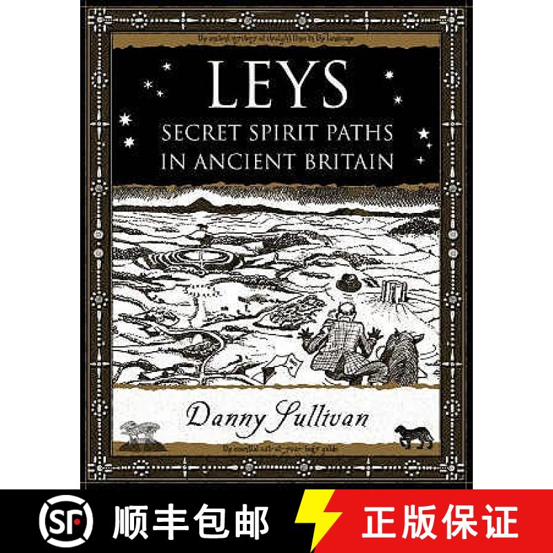 【2-3周达】Leys: Secret Spirit Paths in Ancient Britain [9781904263388]