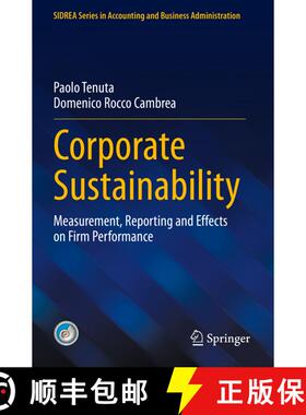 【3-4周达】Corporate Sustainability : Measurement, Reporting and Effects on Firm Performance [9783031114939]
