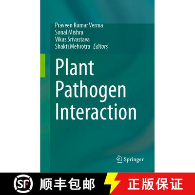 【3-4周达】精装 Plant Pathogen Interaction: Insight on Host System [9789819948895]