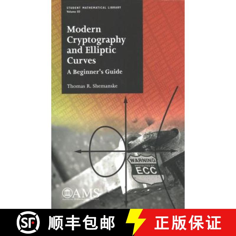 【3-4周达】Modern Cryptography and Elliptic Curves : A Beginner's Guide [9781470435820]