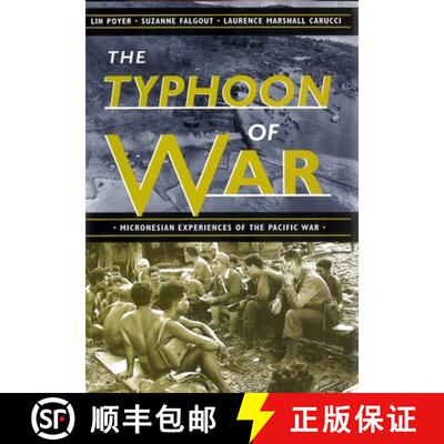 【3-4周达】The Typhoon of War – Micronesian Experiences of the Pacific War [9780824821685]