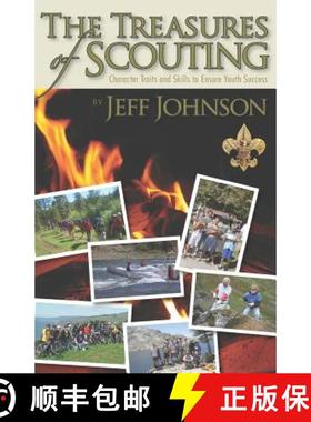 预订 The Treasures of Scouting: Character Traits and Skills to Ensure Youth Success [9780692675144]