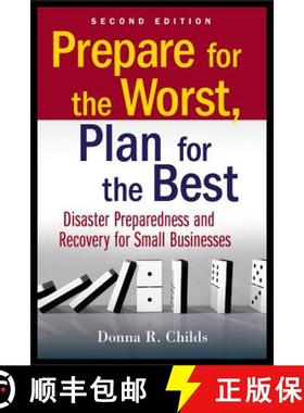 【3-4周达】Prepare For The Worst, Plan For The Best: Disaster Preparedness And Recovery For Small Bus... [9780470556177]