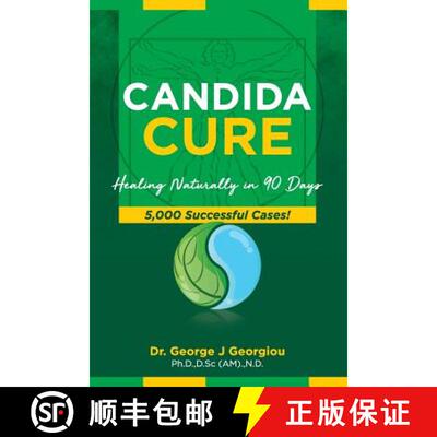 预订 Candida Cure: Healing Naturally in 90 Days. 5,000 Successful Cases! [9789925569021]