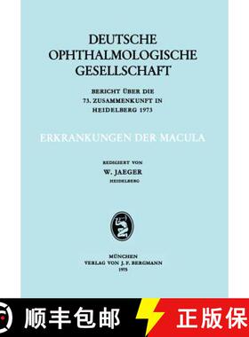 【3-4周达】Erkrankungen Der Macula: Berich UEber Die 73. Zusammenkunft in Heidelberg 1973 [9783807002927]