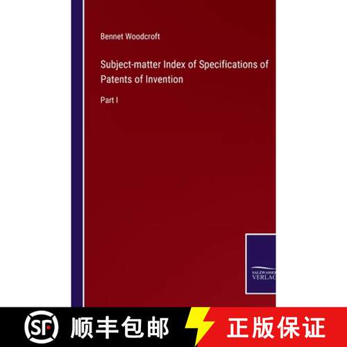 【3-4周达】Subject-matter Index of Specifications of Patents of Invention: Part I [9783375154677]