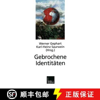 【3-4周达】Gebrochene Identitäten : Zur Kontroverse um kollektive Identitäten in Deutschland, Israe... [9783810020581]