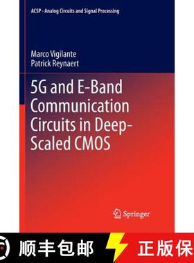 【3-4周达】5g and E-Band Communication Circuits in Deep-Scaled CMOS [9783319891927]