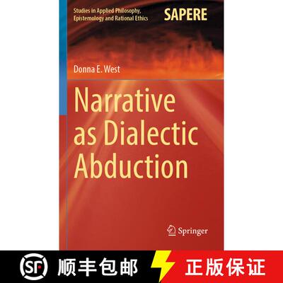 【3-4周达】Narrative as Dialectic Abduction [9783031150951]