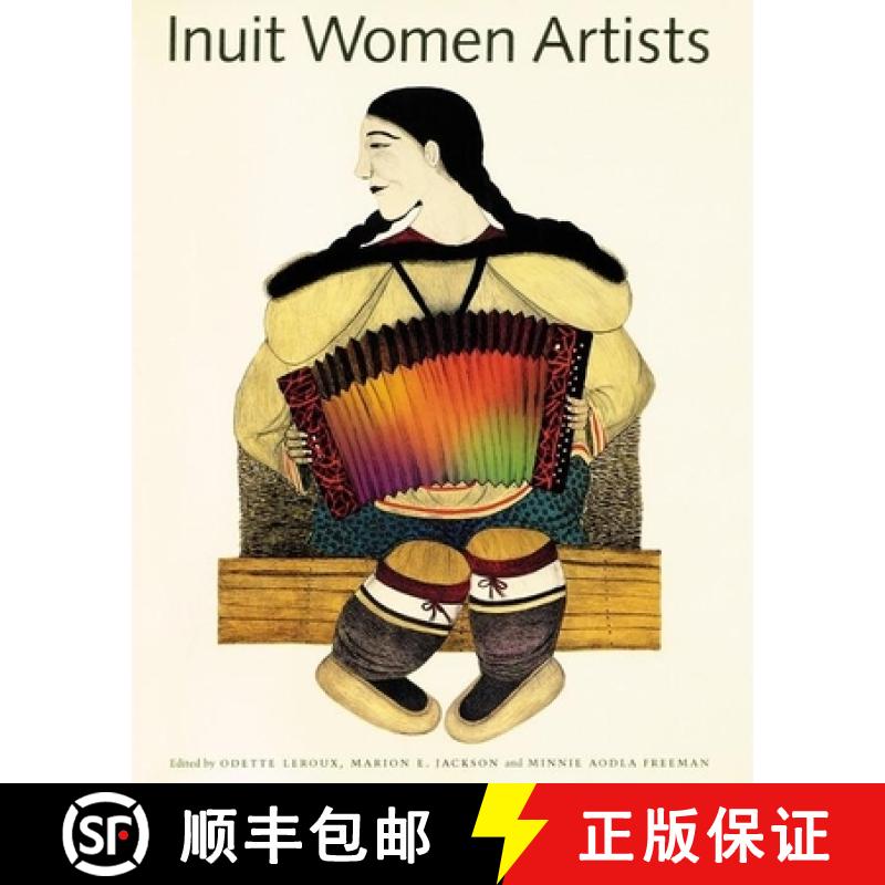 Inuit Women Artists: Voices from Cape Dorset [9781550544701]