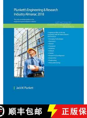 预订 Plunkett's Engineering & Research Industry Almanac 2018: Engineering & Research Industry Market ... [9781628314694]