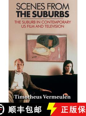 【3-4周达】Scenes from the Suburbs: The Suburb in Contemporary Us Film and Television [9780748691661]
