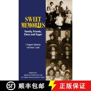 【3-4周达】Sweet Memories: Family, Friends, Chess and Sugar [9798988558309]