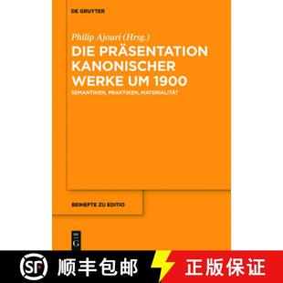 Materialität Kanonischer 1900 Semantiken Präsentation Werke 9783110548082 预订 Praktiken Die