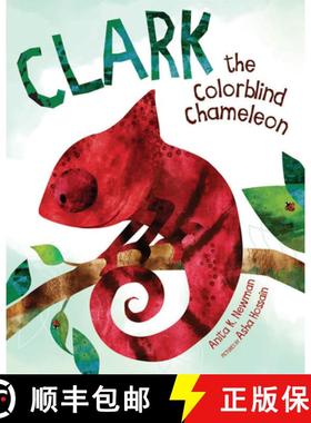 预订 Clark the Colorblind Chameleon [9781950584659]