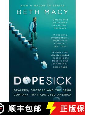 【3-4周达】Dopesick : Dealers, Doctors and the Drug Company that Addicted America [9781803284279]