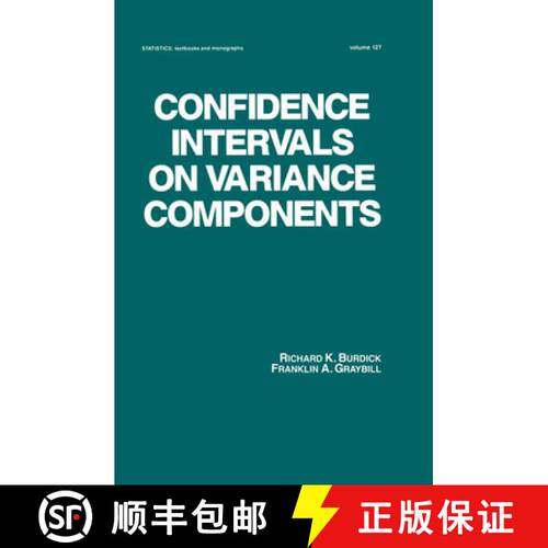 【3-4周达】精装 Confidence Intervals on Variance Components [9780824786441]