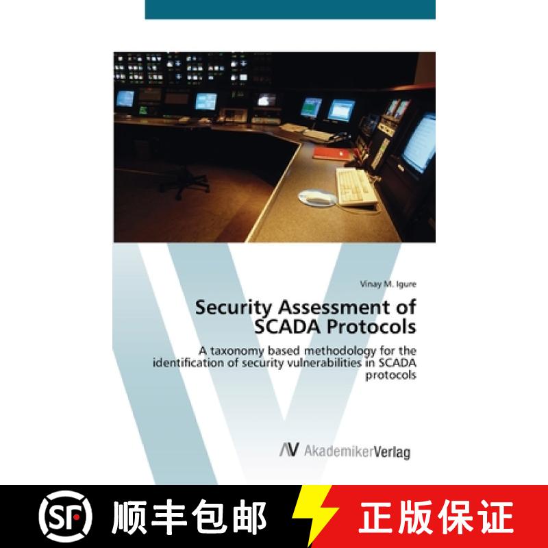 预订 Security Assessment of SCADA Protocols [9783639435795]