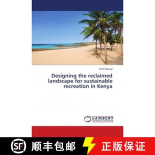 Kenya reclaimed sustainable recreation for the landscape 9786139948055 预订 Designing
