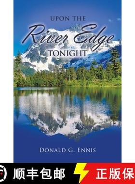 预订 Upon the River Edge Tonight [9798885360586]