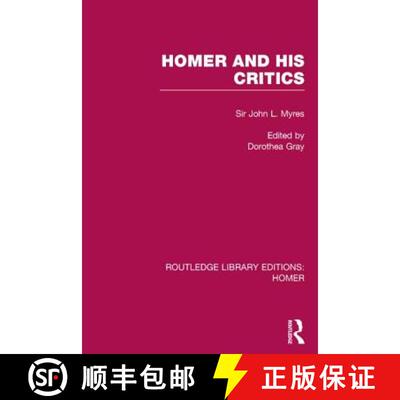 【3-4周达】HOMER AND HIS CRITICS RLE [9781138021334]