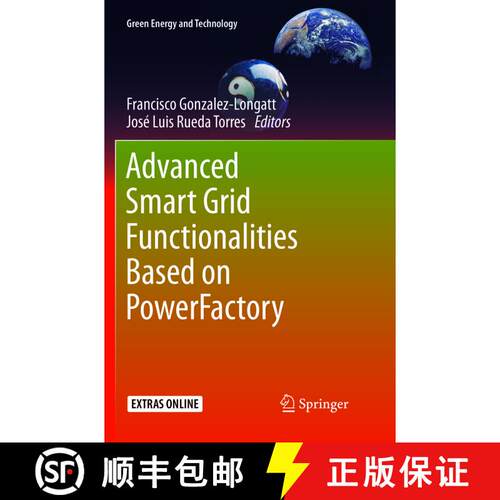【3-4周达】Advanced Smart Grid Functionalities Based on PowerFactory [9783319844220]