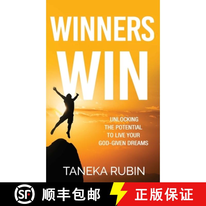 预订 Winners Win: Unlocking The Potential To Live Your God-Given Dreams [9781513658186]