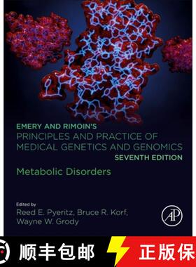 【3-4周达】Emery and Rimoin's Principles and Practice of Medical Genetics and Genomics : Metabolic Di... [9780128125359]