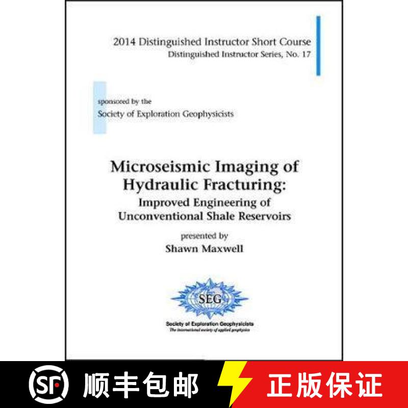 【3-4周达】Microseismic Imaging of Hydraulic Fracturing: Improved Engineering of Unconventional Shale... [9781560803157]