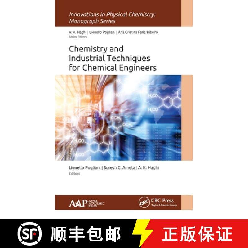 【3-4周达】Chemistry and Industrial Techniques for Chemical Engineers [9781771888233]