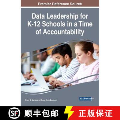 【3-4周达】精装 Data Leadership for K-12 Schools in a Time of Accountability [9781522531883]
