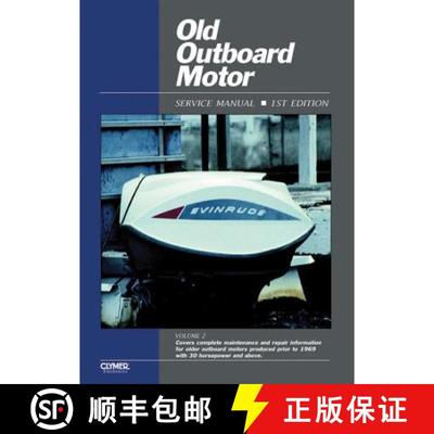 【3-4周达】Proseries Old Outboard Motor Prior To 1969 (Volume 2) Service Repair Manual [9780872881877]