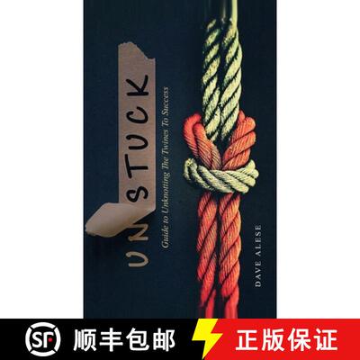 【3-4周达】精装 UNSTUCK:  A Guide to Unknotting the Twines to Success [9798330305605]