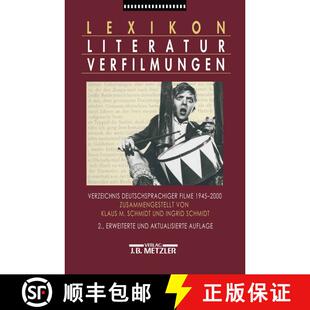 【3-4周达】精装 Lexikon Literaturverfilmungen: Verzeichnis deutschsprachiger Filme 1945-2000 (2. Aufl... [9783476018014]