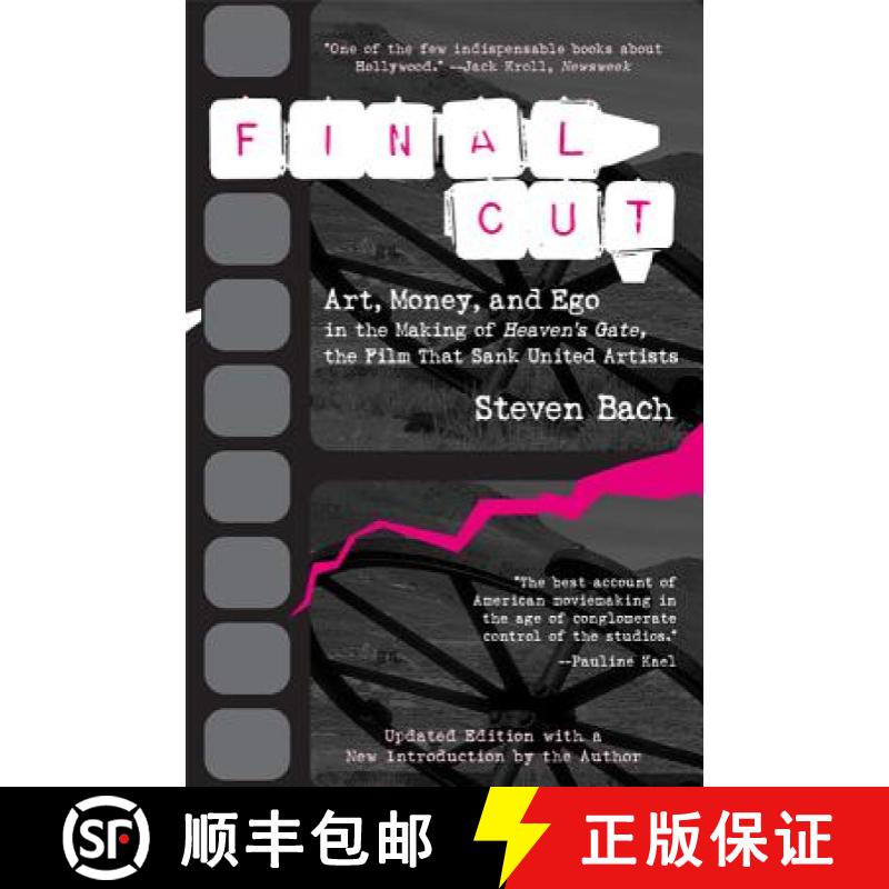 【3-4周达】Final Cut: Art, Money and EGO in the Making of Heaven's Gate, the Film That Sank United Ar... [9781557043740]