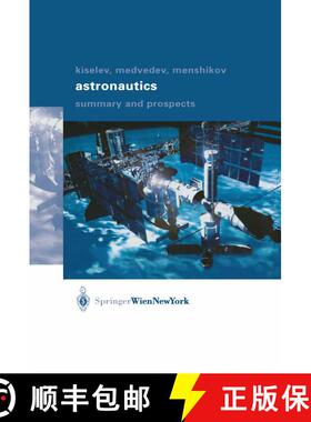 【3-4周达】Astronautics: Summary and Prospects [9783709172186]