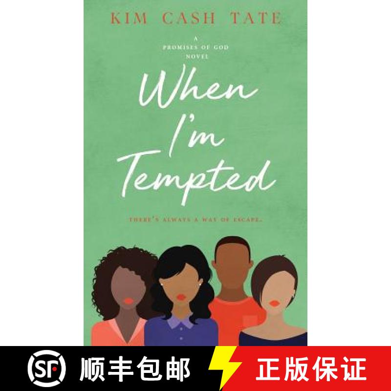 【2-3周达】When I'm Tempted: A Promises of God Novel [9781946336026]